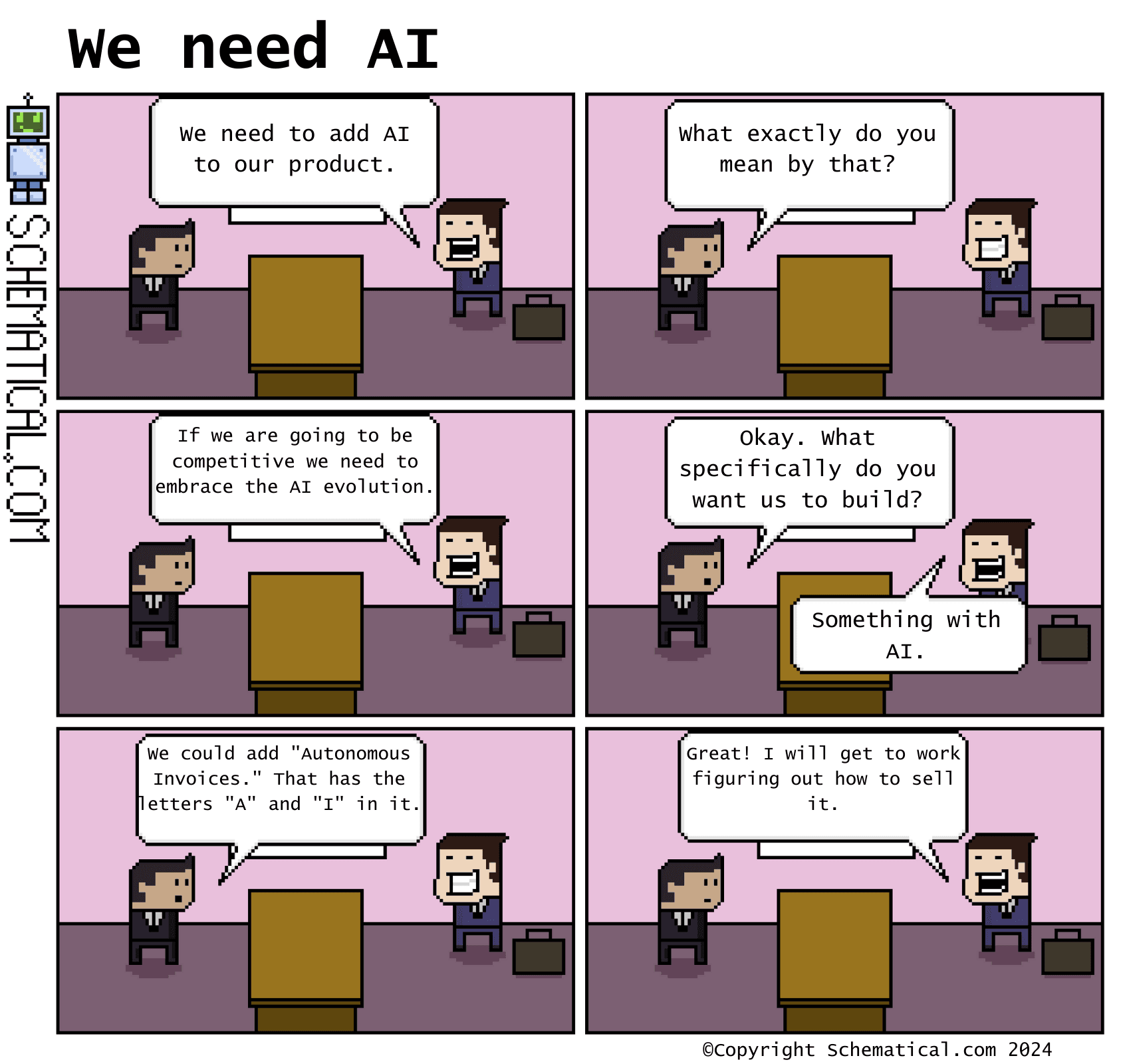 We Need AI!